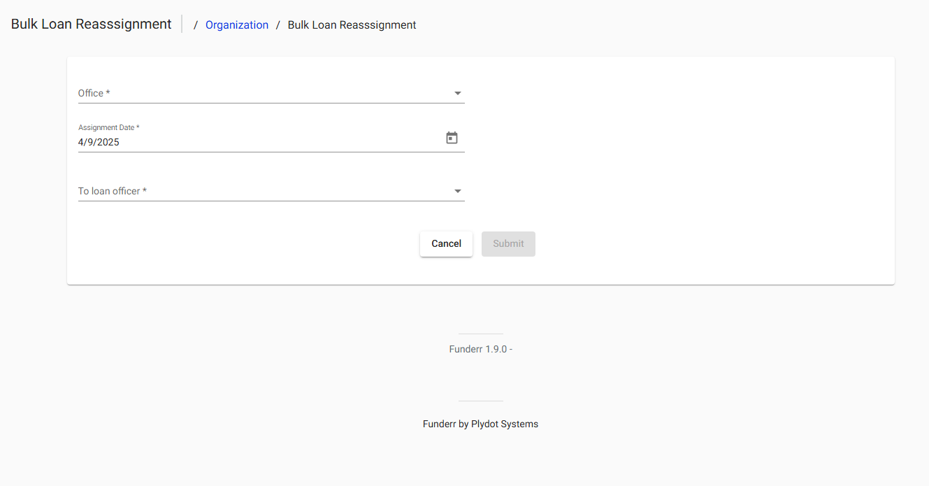Bulk Loan Reassignment Form Bulk Loan Reassignment Form