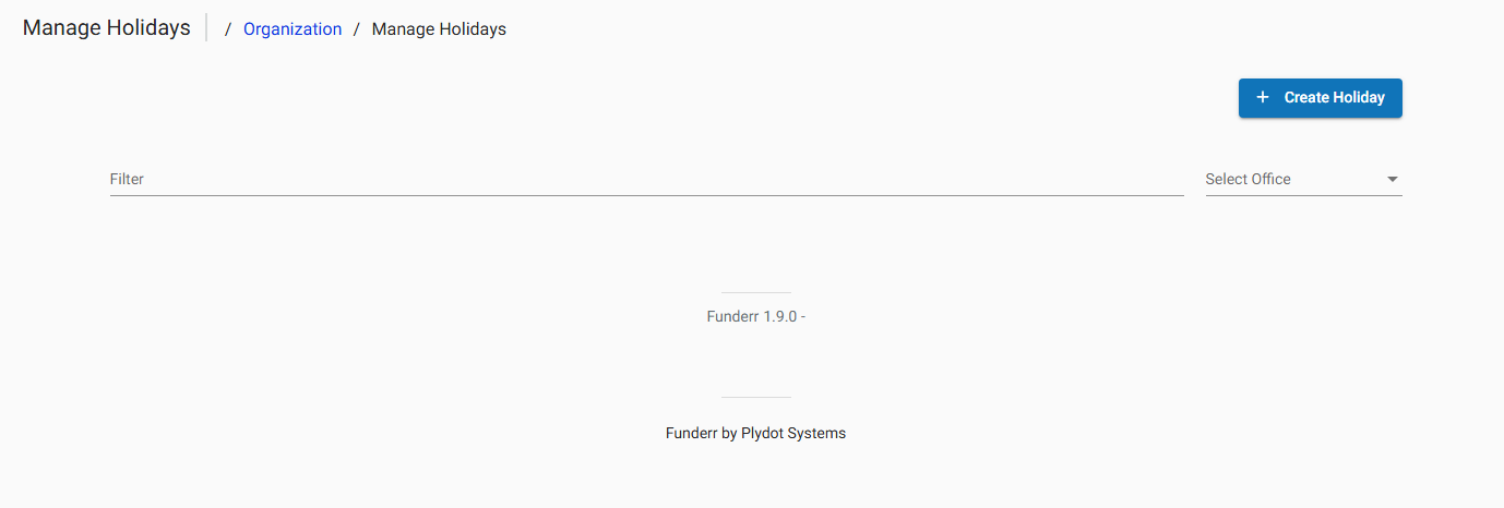 Manage Holidays List Screen Manage Holidays List Screen